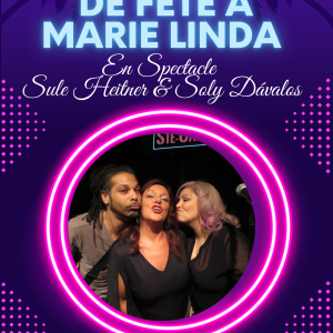 Party de fête à Marie Linda