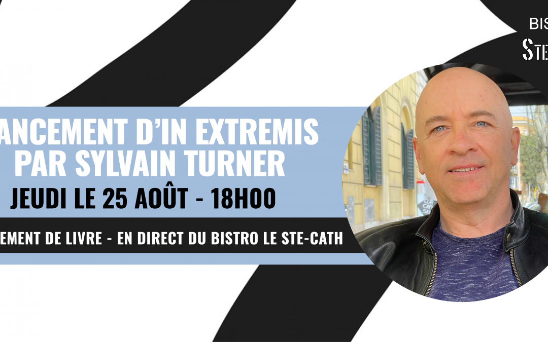 Lancement d’In extremis par Sylvain Turner