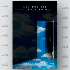 Lancement de Lumière des chambres noires de France Bonneau
